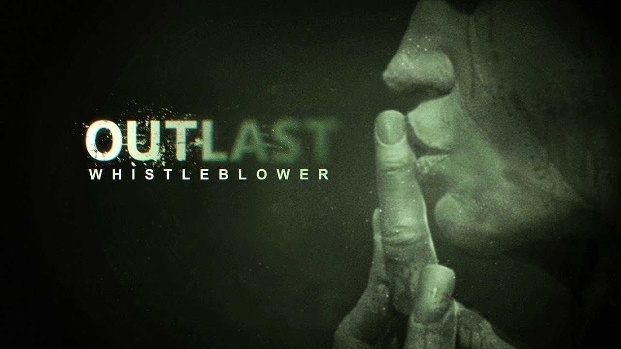 Outlast - Whistleblower DLC