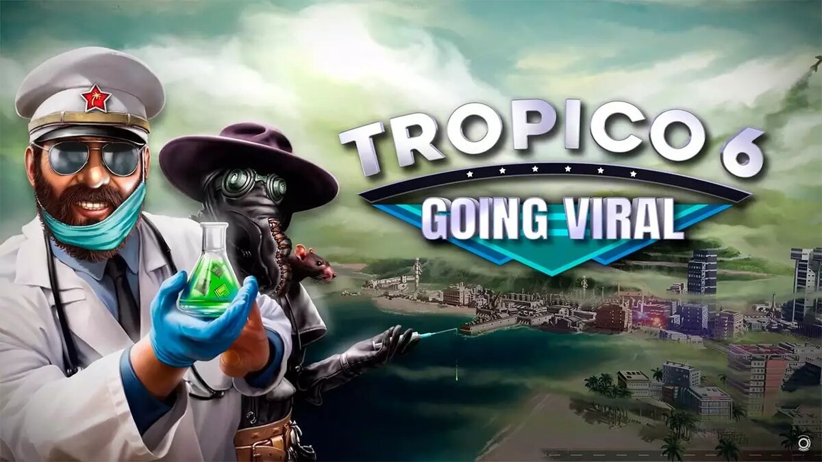 Tropico 6 - Going Viral 