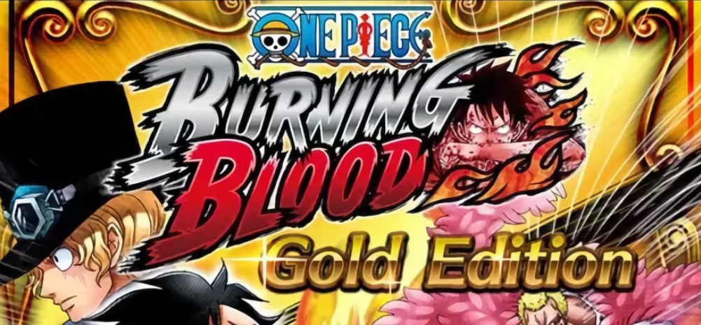 ONE PIECE BURNING BLOOD - Gold Edition 