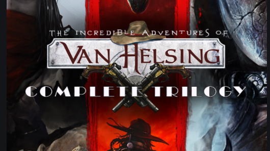 The Incredible Adventures of Van Helsing: Complete Trilogy