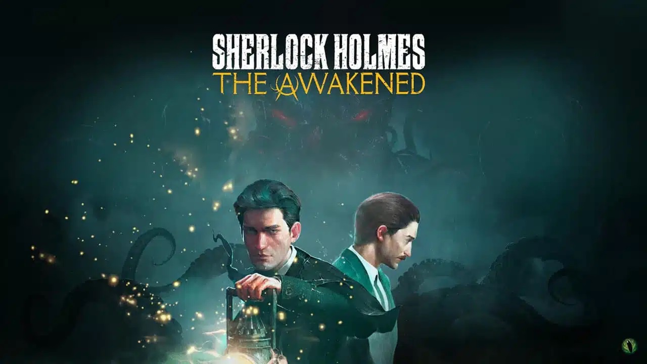Sherlock Holmes The Awakened 